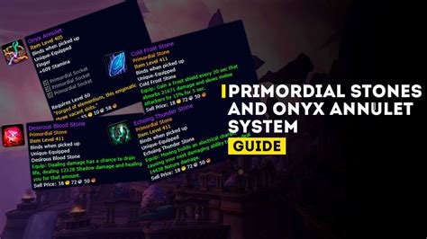 The Onyx Annulet and Primordial Stone Guide for ...